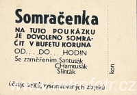 Somračenka pro bufet Koruna